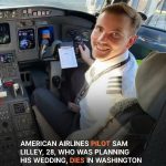 28-Year-Old American Airlines Pilot Dies in Plane Crash Near Washington – His Father Speaks Out